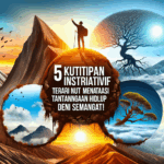 5 Kutipan Inspiratif Terbaru Hari Ini untuk Mengatasi Tantangan Hidup dengan Semangat!